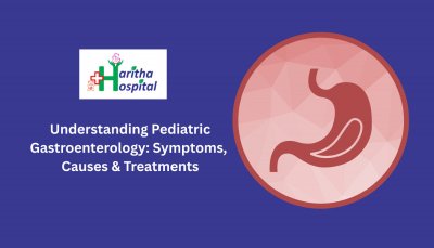 Pediatric Gastroenterology: Symptoms, Causes & Treatments Pediatric Gastroenterology: Symptoms, Causes & Treatments