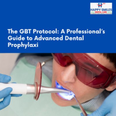GBT Protocol: A Professional’s Guide to Advanced Dental Prophylaxis GBT Protocol: A Professional’s Guide to Advanced Dental Prophylaxis
